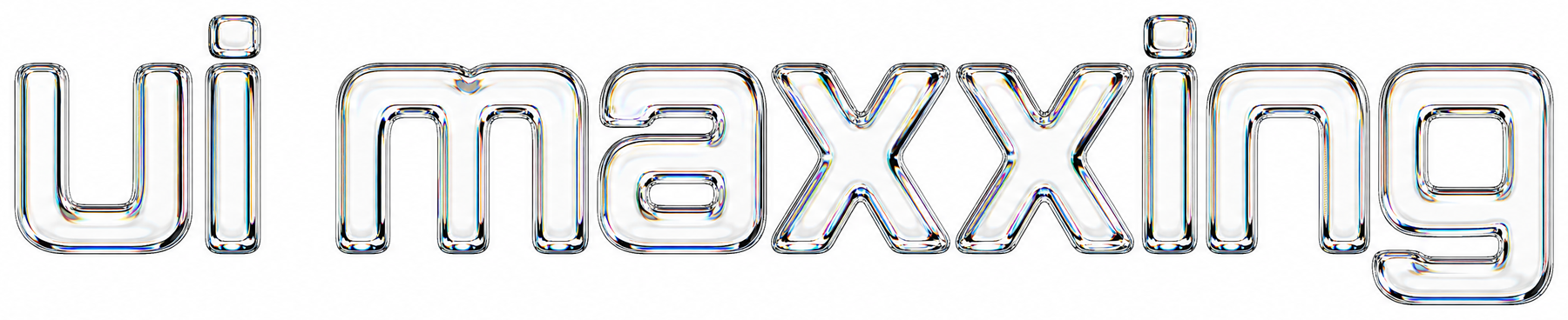 ui maxxing